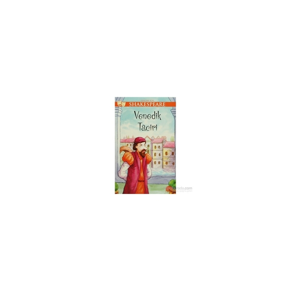 Gençler İçin Shakespeare - Venedik Taciri William Shakespeare