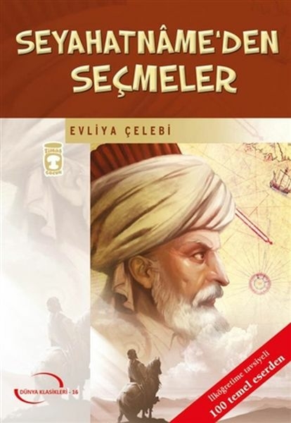 Evliya Çelebi; Seyahatnameden Seçmeler Evliya Çelebi