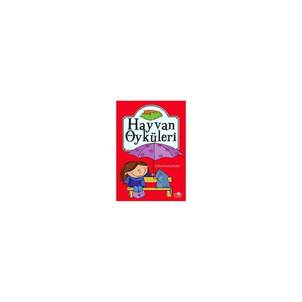 Hayvan Öyküleri Hüdayi Kalender