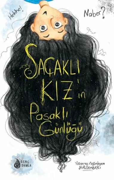 Saçaklı Kız’ın Pasaklı Günlüğü Nur Dombaycı
