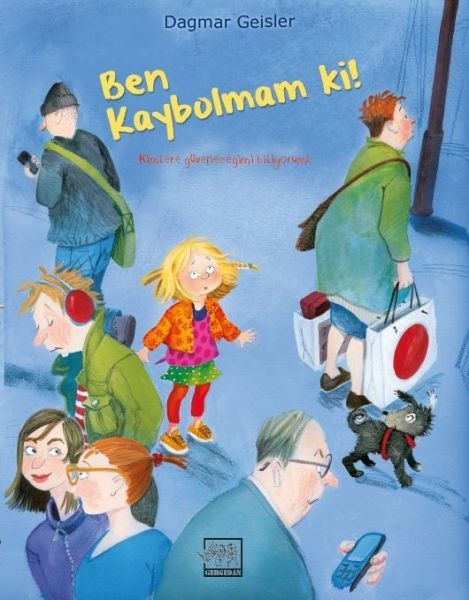 Ben Kaybolmam Ki! Dagmar Geisler