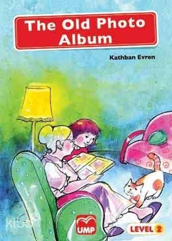 The Old Photo Album; Level 2,Cd Hediyeli 5 Kitap