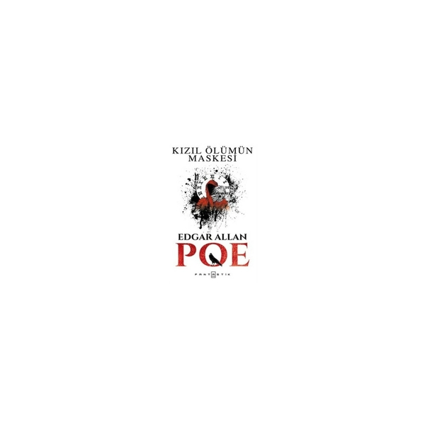 Kızıl Ölümün Maskesi Edgar Allan Poe