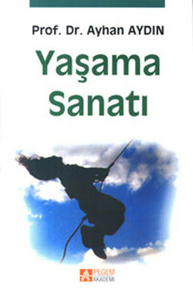 Yaşama Sanatı Ayhan Aydın