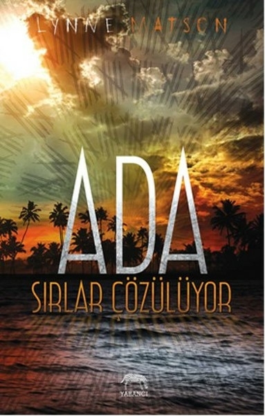 Ada - Sırlar Çözülüyor Lynne Matson