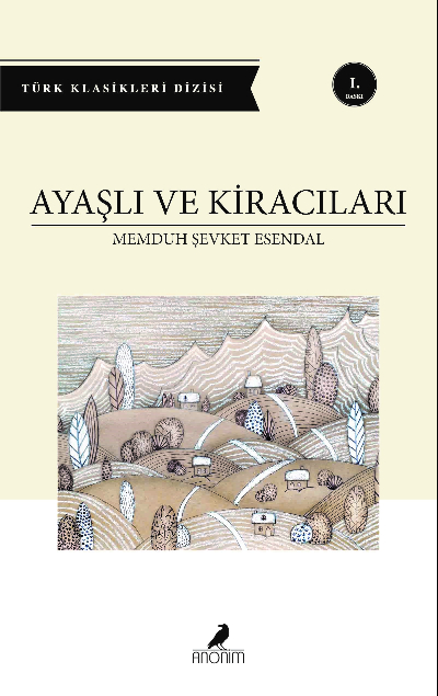 Ayaşlı ve Kiracıları Memduh Şevket Esendal