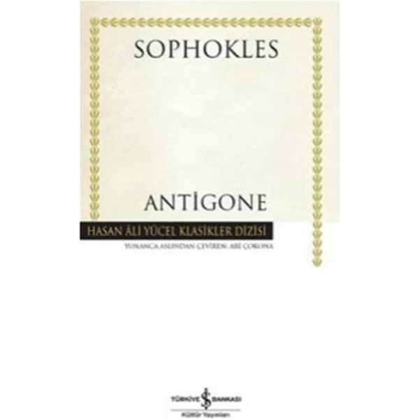 Antigone - Hasan Ali Yücel Klasikleri Sophokles