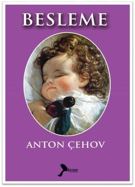 Besleme Anton Pavloviç Çehov