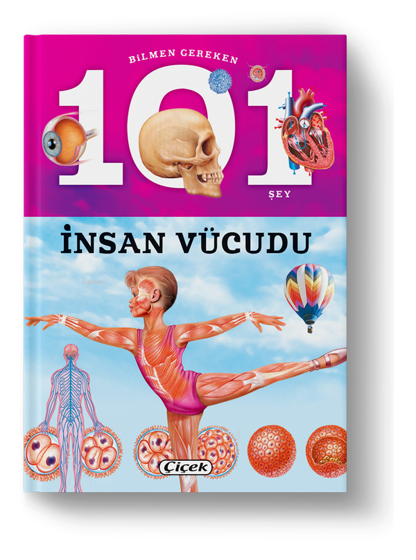 Bilmen Gereken 101 Şey - İnsan Vücudu Miriam Baquero , Niko Dominguez