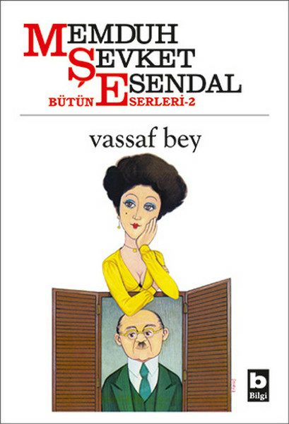 Vassaf Bey Memduh Şevket Esendal