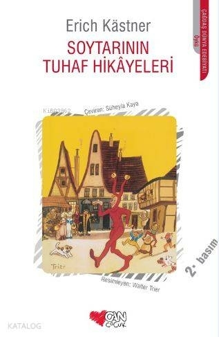 Soytarının Tuhaf Hikayeleri Erich Kastner