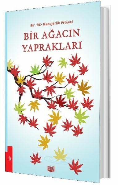 Bir Ağacın Yaprakları - Bir-Rc-Menajerlik Projesi Kolektif
