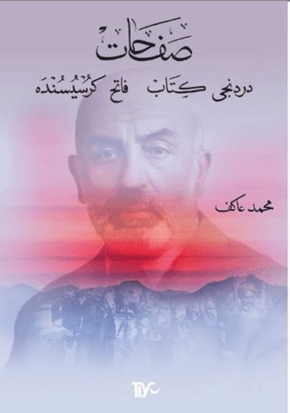 Safahat Beşinci Kitap Hatıralar Mehmet Akif Ersoy