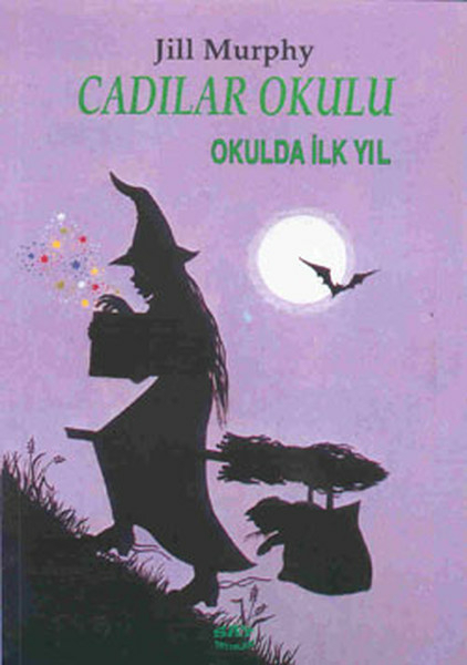 Cadılar Okulu 1 Okulda İlk Yıl Jill Murphy