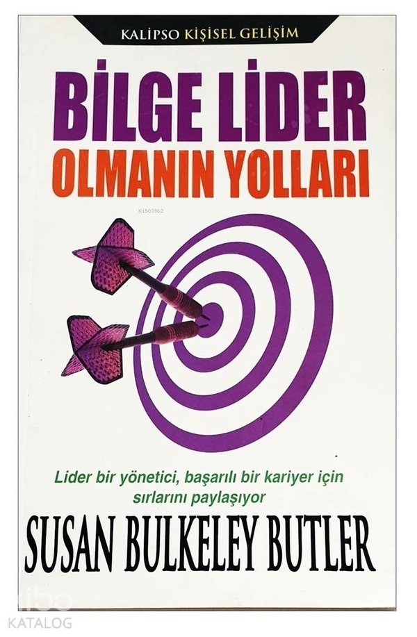 Bilge Lider Olmanın Yolları