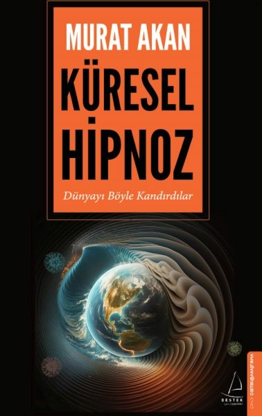 Küresel Hipnoz Murat Akan