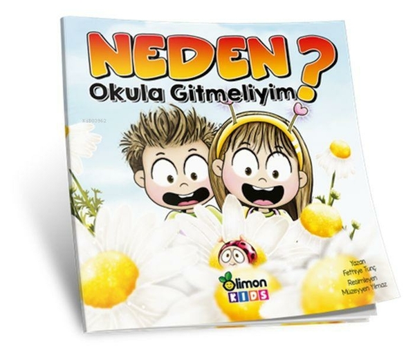 Neden Okula Gitmeliyim? Fethiye Tunç