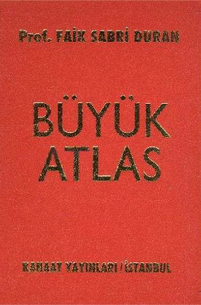 Kanaat Büyük Atlas (Ciltli) Faik Sabri Duran