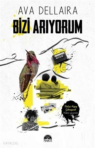 Bizi Arıyorum Ava Dellaira