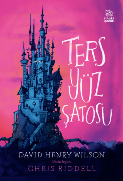 Ters Yüz Şatosu David Henry Wilson