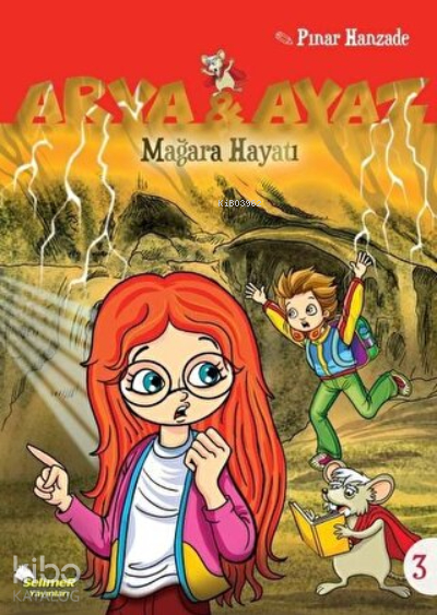 Arya Ve Ayaz 3 Mağara Hayatı Pınar Hanzade