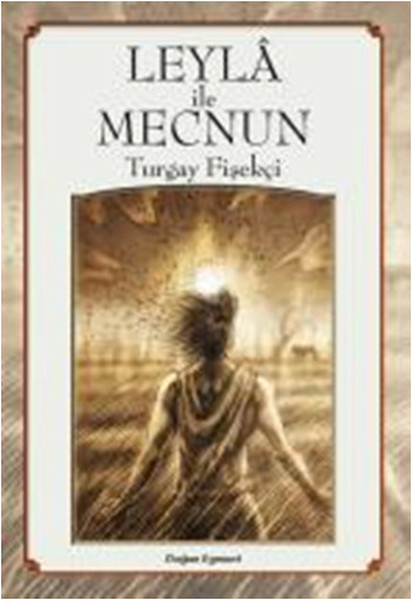 Leyla İle Mecnun Turgay Fişekçi