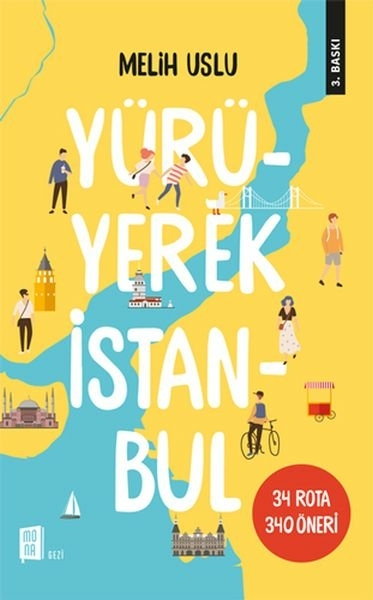 Yürüyerek İstanbul Melih Uslu