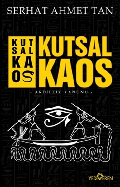 Kutsal Kaos Serhat Ahmet Tan