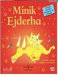 Minik Ejderha-İlk Okuma Kitaplarım Heather Amery