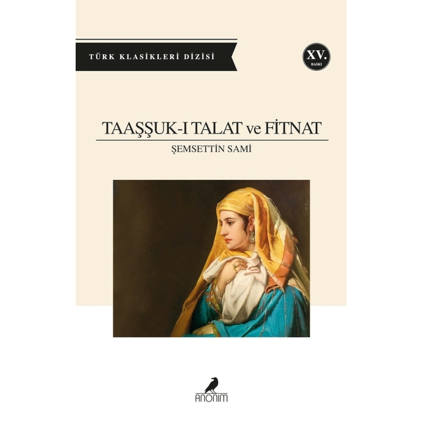 Taaşşuk-u Talat ve Fitnat Şemseddin Sami