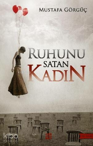 Ruhunu Satan Kadın Mustafa Görgüç