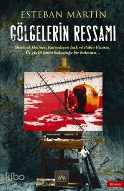 Gölgelerin Ressamı Esteban Martin