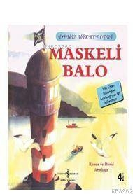 Maskeli Balo-Deniz Hikayeleri-İlk Okuma Kitaplarım Ronda Armitage