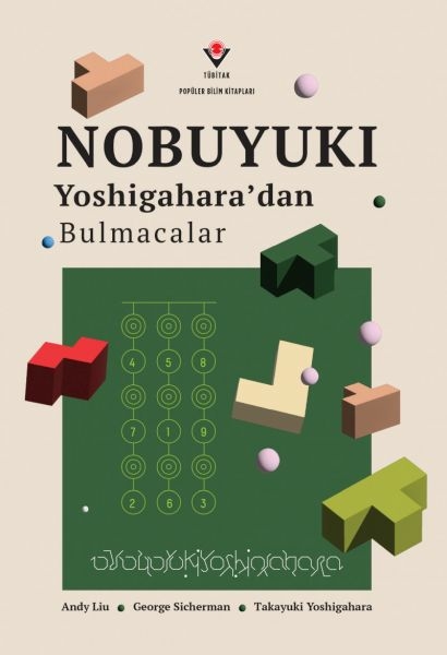 Nobuyukı Yoshigahara'dan Bulmacalar Andy Liu, George Sicherman, Takayuki Yoshigahara