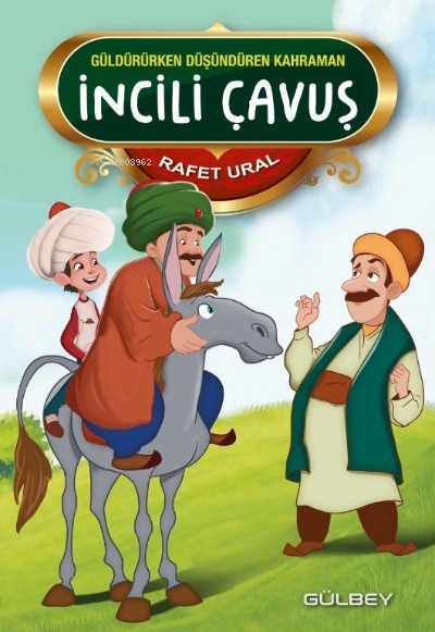 Güldürürken Düşündüren Kahraman İncili Çavuş Rafet Ural