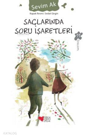 Saçlarında Soru İşaretleri Sevim Ak