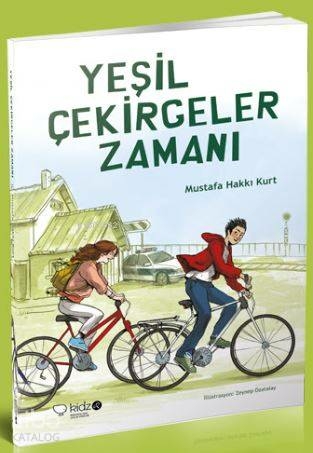 Yeşil Çekirgeler Zamanı Mustafa Hakkı Kurt