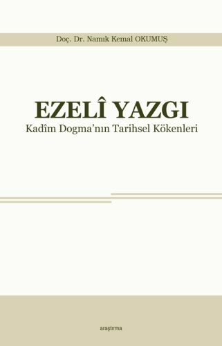 Ezeli Yazgı Namık Kemal Okumuş