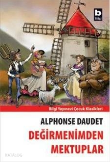 Değirmenimden Mektuplar Alphonse Daudet