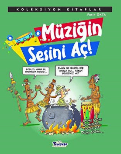 Koleksiyon Kitaplar - Müziğin Sesini Aç Fatih Okta