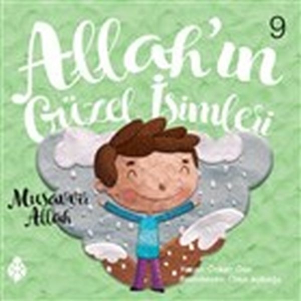 Allah'ın Güzel İsimleri 9 Özkan Öze