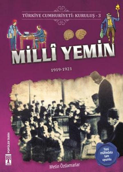 Milli Yemin - Türkiye Cumhuriyeti Kuruluş 3 Metin Özdamarlar