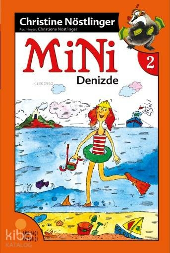 Mini Dizisi 2 - Mini Denizde Christine Nöstlinger