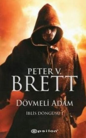 Dövmeli Adam / İblis Döngüsü I Peter V. Brett