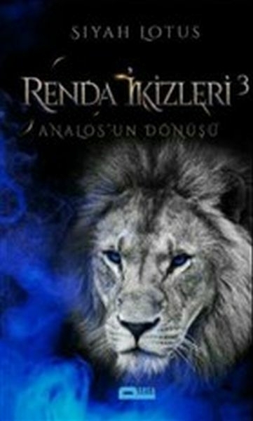 Renda İkizleri 3 - Analous'un Dönüşü Siyah Lotus