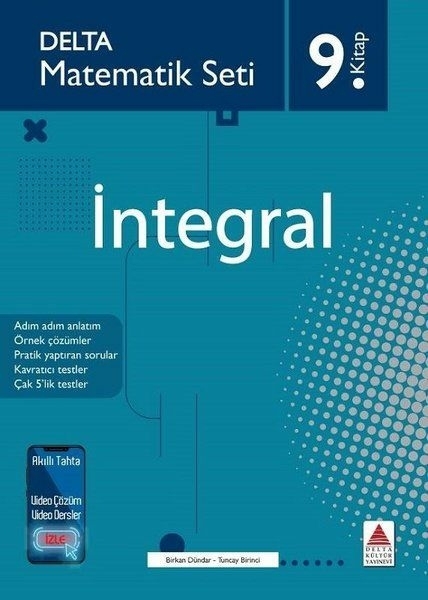 Delta Matematik Seti 9.Kitap - İntegral Birkan Dündar, Tuncay Birinci