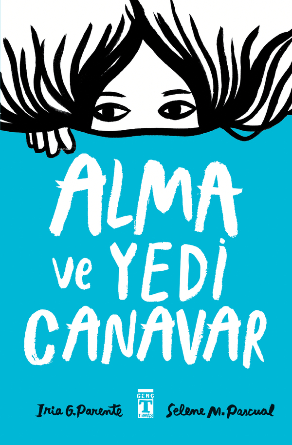 Alma ve Yedi Canavar Iria G. Parente, Selene M. Pascual