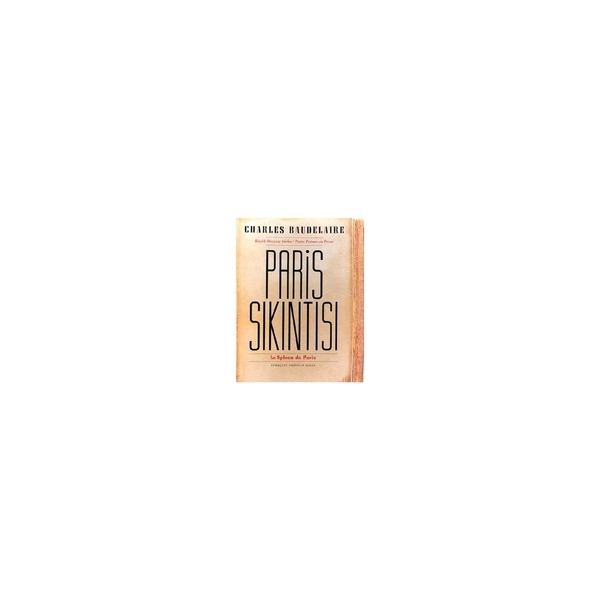 Paris Sıkıntısı Charles Baudelaire