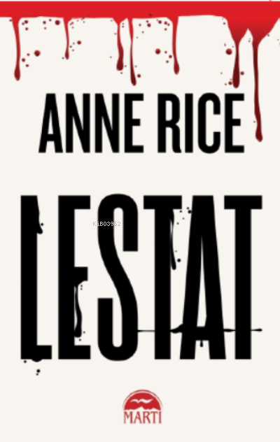 Lestat Anne Rice