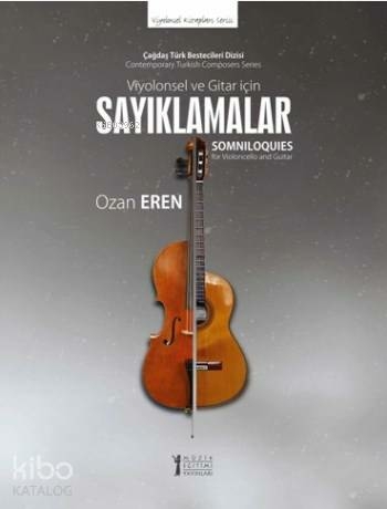 Viyolonsel ve Gitar İçin Sayıklamalar Ozan Eren